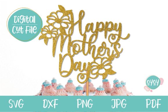 Download Happy Mother's Day Cake Topper SVG - Cake topper svg Collection