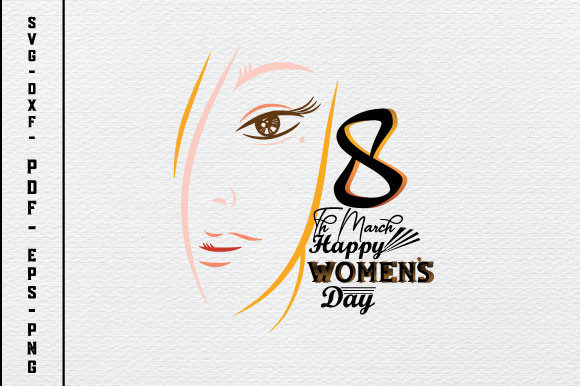 Download 8th March Happy Women's Day Svg - Premium Resources