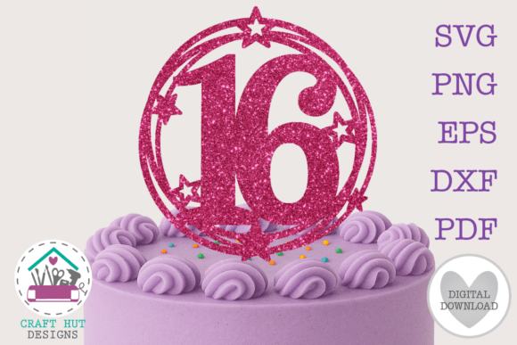Download 16th Birthday Cake Topper SVG Number 16 - Cake topper svg Collection